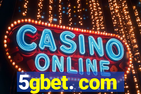 5gbet. com